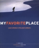 My Favorite Place: Great Athletes in the Great Outdoors артикул 1919a.