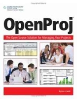 OpenProj: The OpenSource Solution for Managing Your Projects артикул 723c.