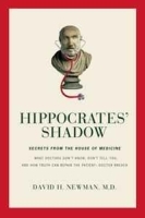 Hippocrates' Shadow: Secrets from the House of Medicine артикул 750c.