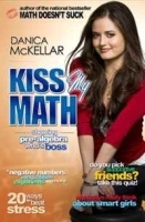 Kiss My Math: Showing Pre-Algebra Who's Boss артикул 768c.
