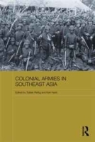 Colonial Armies in Southeast Asia артикул 837c.
